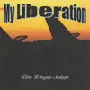Ron Wright-Scherr - My Liberation - EP